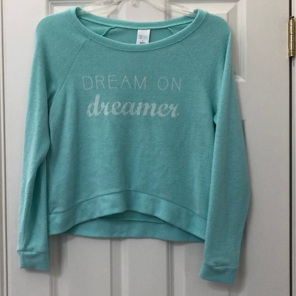 Teal fuzzy “dream on dreamer” pullover top